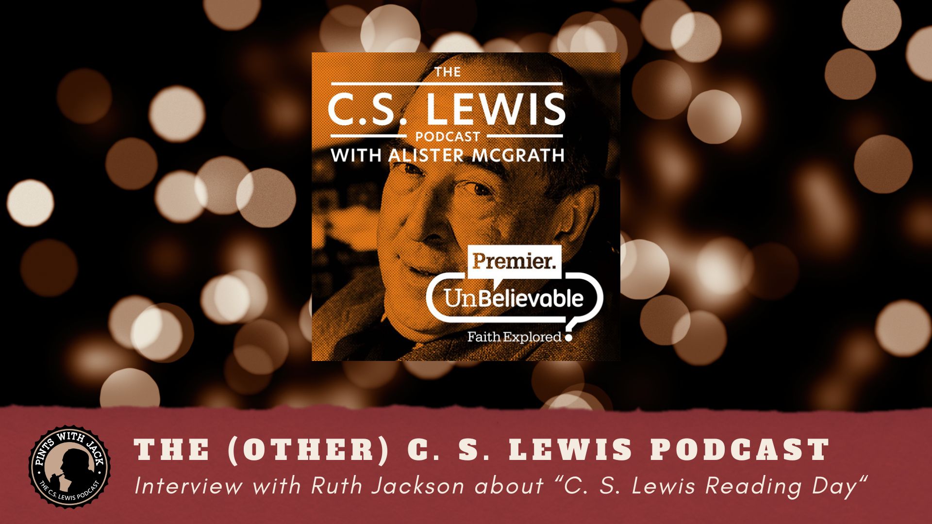 Bonus – The C. S. Lewis Podcast – Interview with Ruth Jackson on 